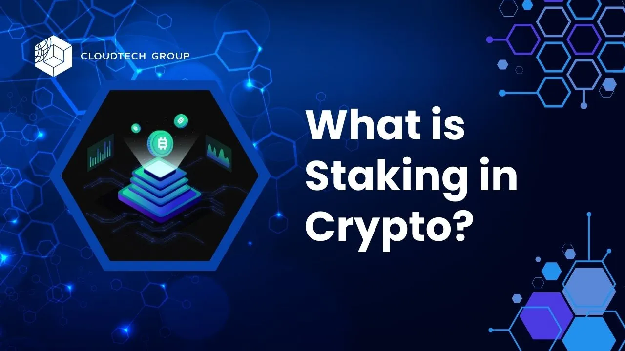 What Is Staking In Crypto?