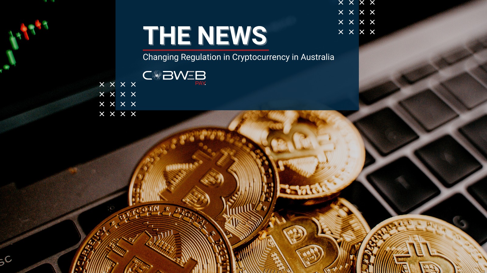 Changing Regulation in Cryptocurrency in Australia
